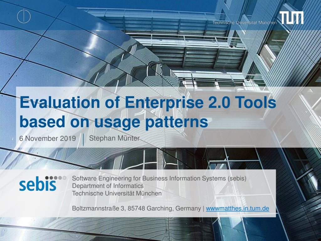 evaluation of enterprise 2 0 tools based on usage patterns