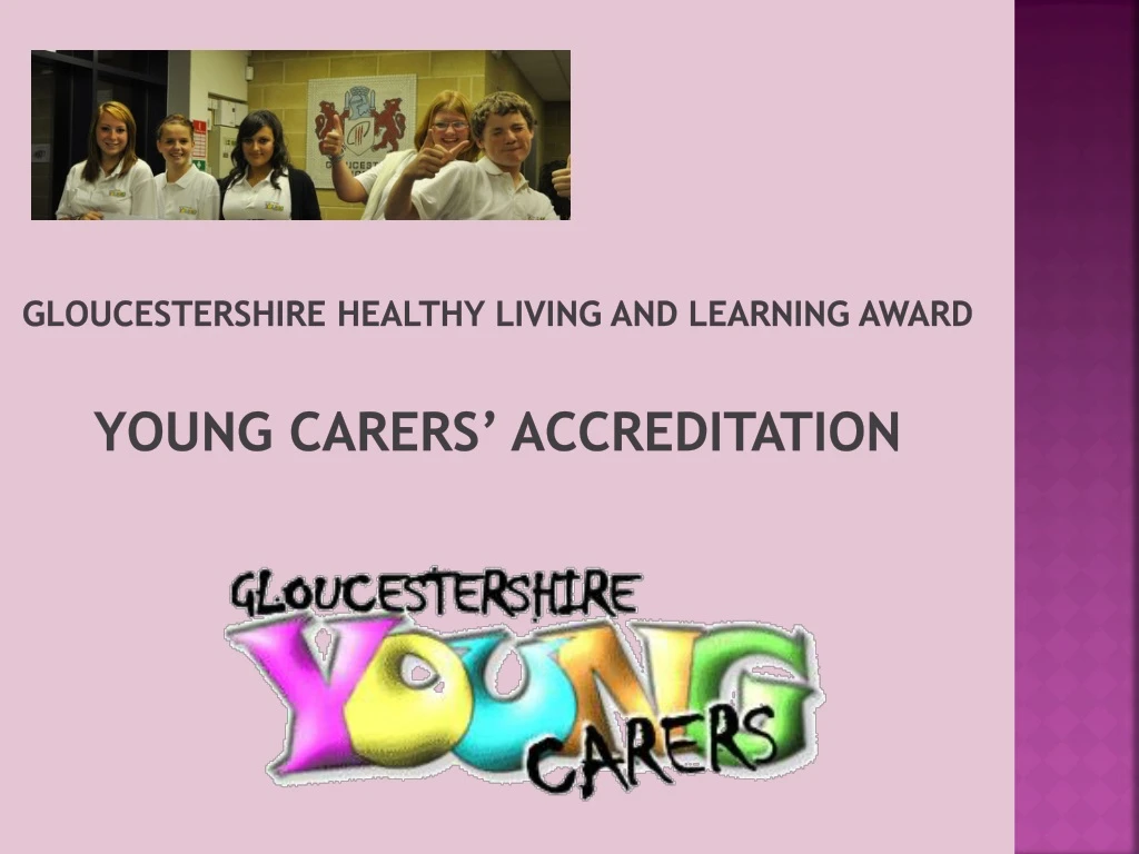 gloucestershire healthy living and learning award young carers accreditation