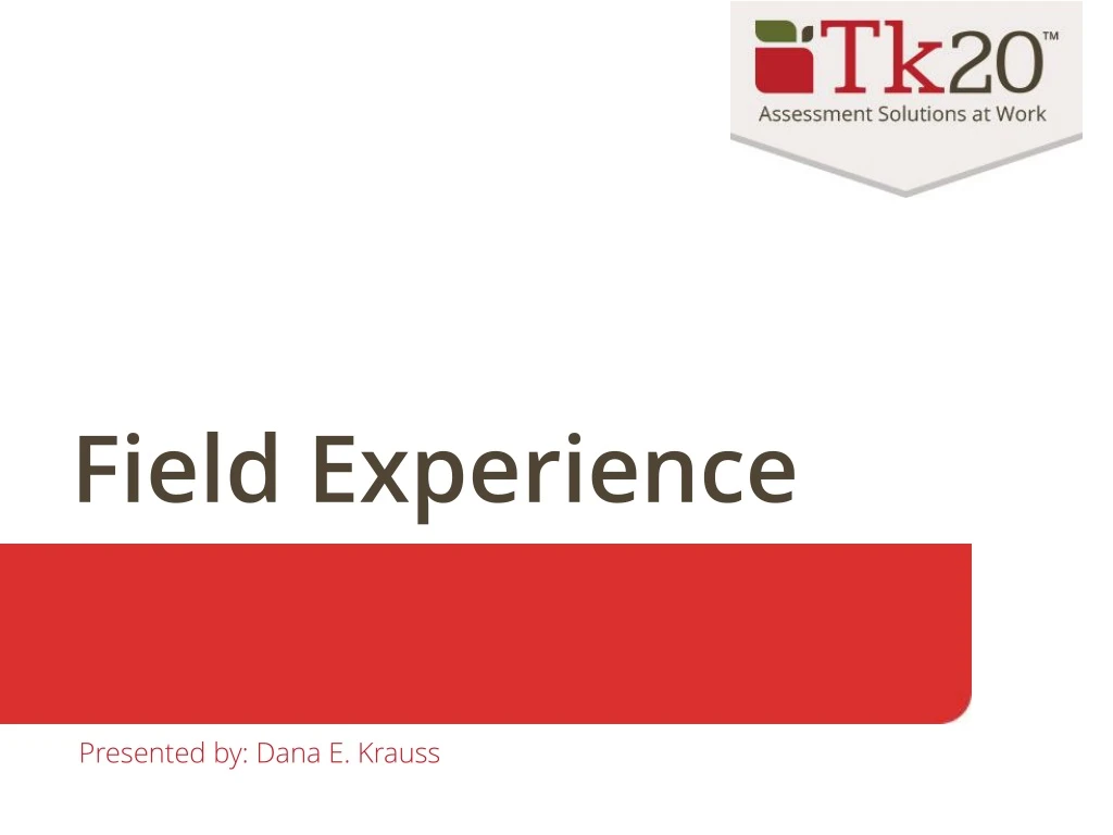 field experience