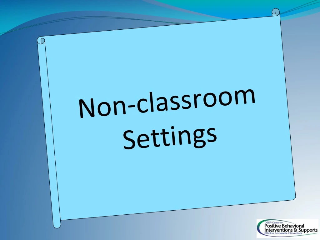 non classroom settings