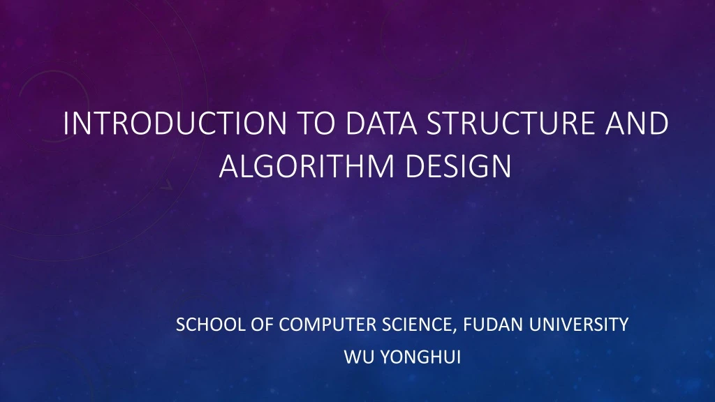 introduction to data structure and algorithm design
