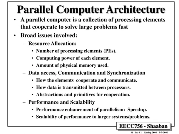 Parallel Computer Architecture