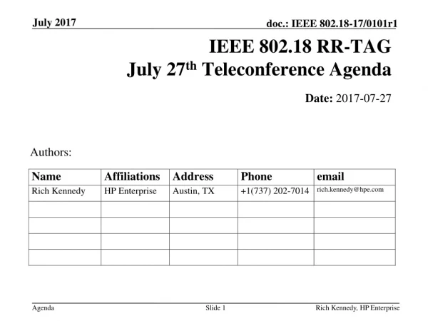 IEEE 802.18 RR-TAG July 27 th Teleconference Agenda