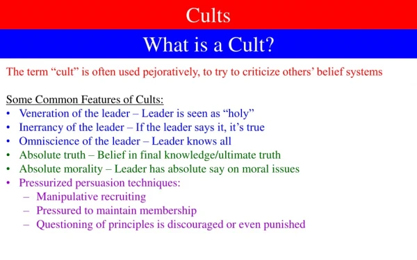 What is a Cult?