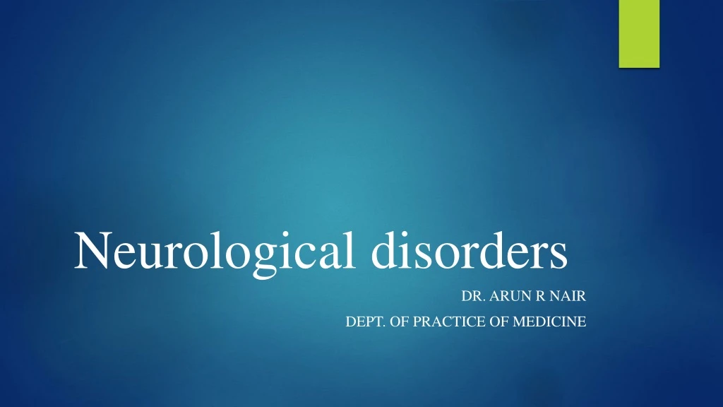 Ppt Neurological Disorders Powerpoint Presentation Free Download