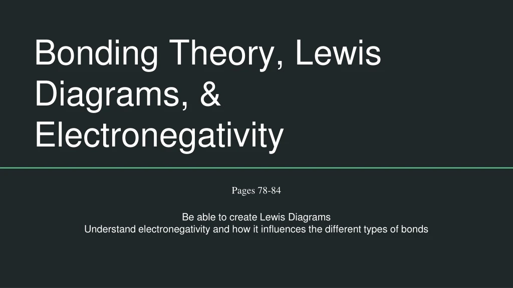 bonding theory lewis diagrams electronegativity