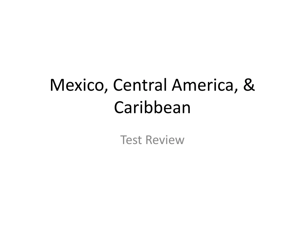 mexico central america caribbean