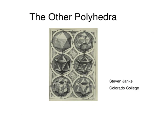 The Other Polyhedra
