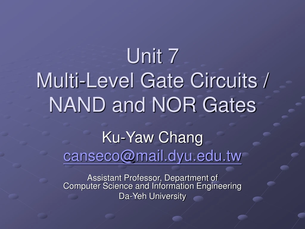 unit 7 multi level gate circuits nand and nor gates