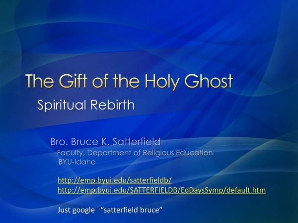 The Gift of the Holy Ghost