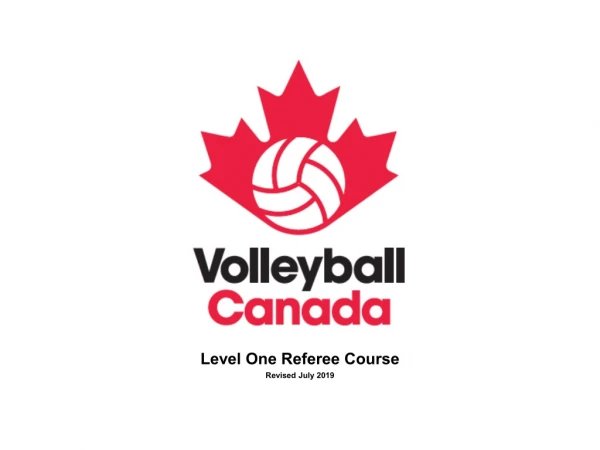 Level One Referee Course Revised July 2019