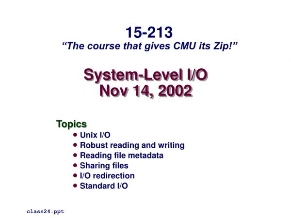 System-Level I/O Nov 14, 2002