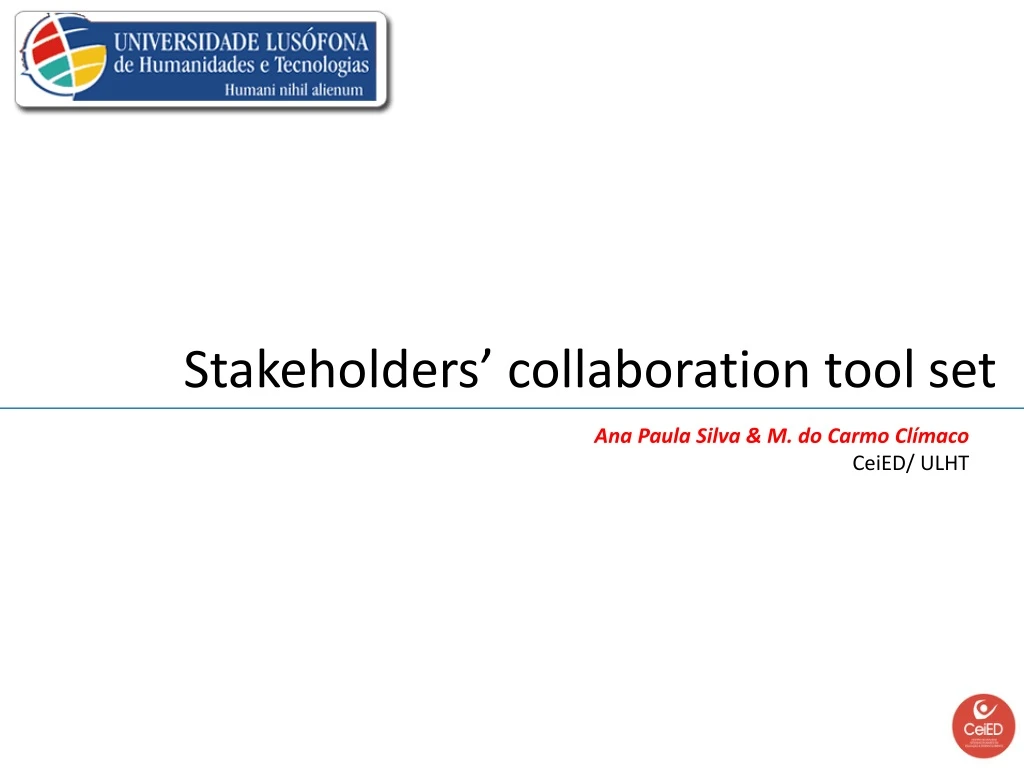 stakeholders collaboration tool set