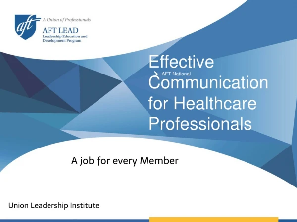 Effective Communication for Healthcare Professionals