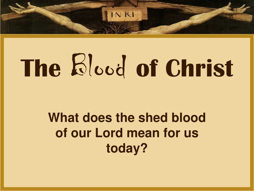 the blood of christ