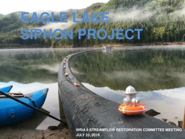 Eagle Lake Siphon Project