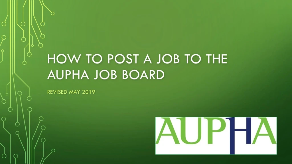 how to post a job to the aupha job board