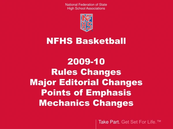 NFHS Basketball 2009-10 Rules Changes