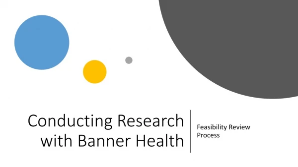 Conducting Research with Banner Health