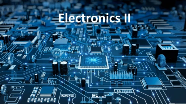 Electronics II