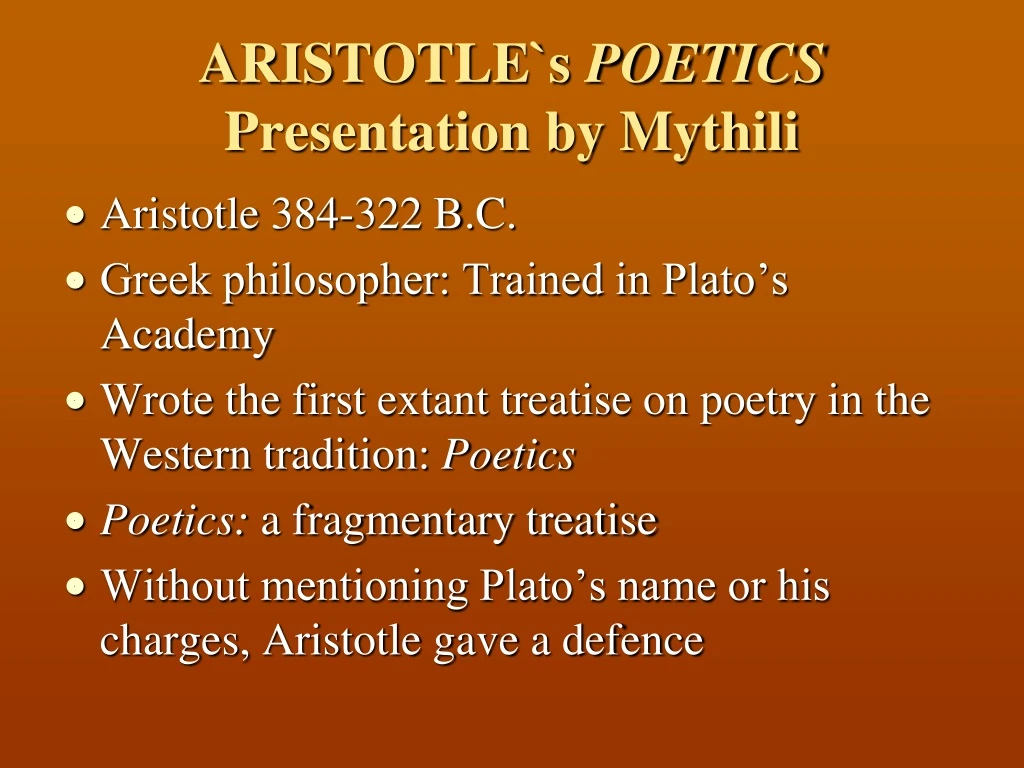 aristotle s poetics presentation by mythili