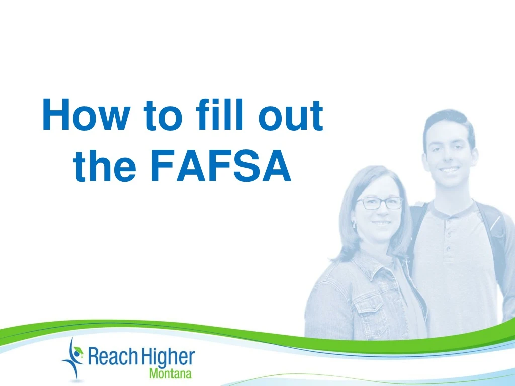 how to fill out the fafsa