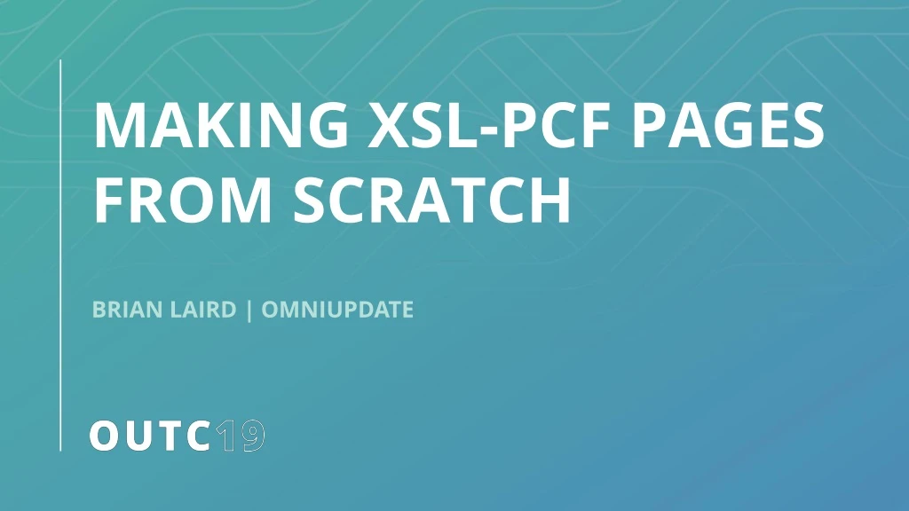 making xsl pcf pages from scratch