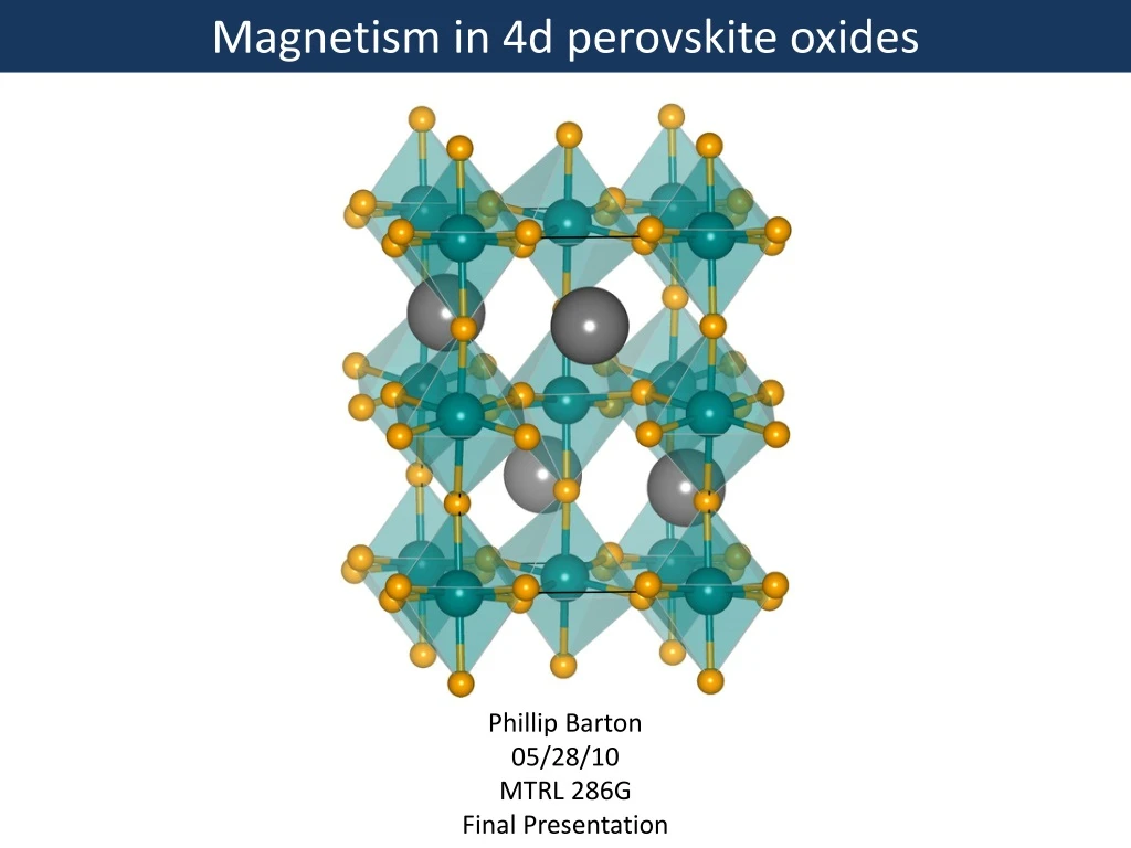 magnetism in 4d p erovskite oxides