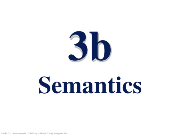 3b Semantics