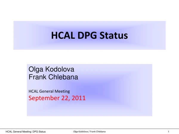 HCAL DPG Status