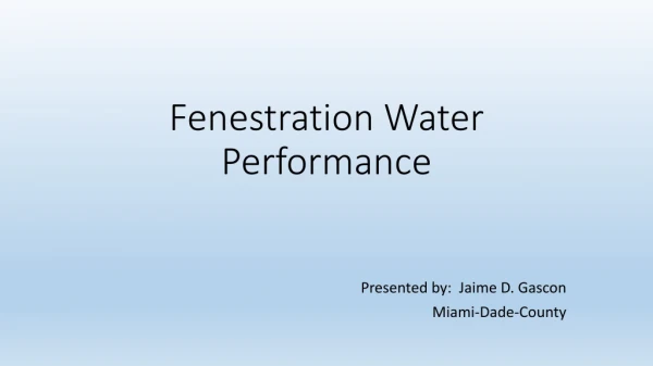 Fenestration Water Performance