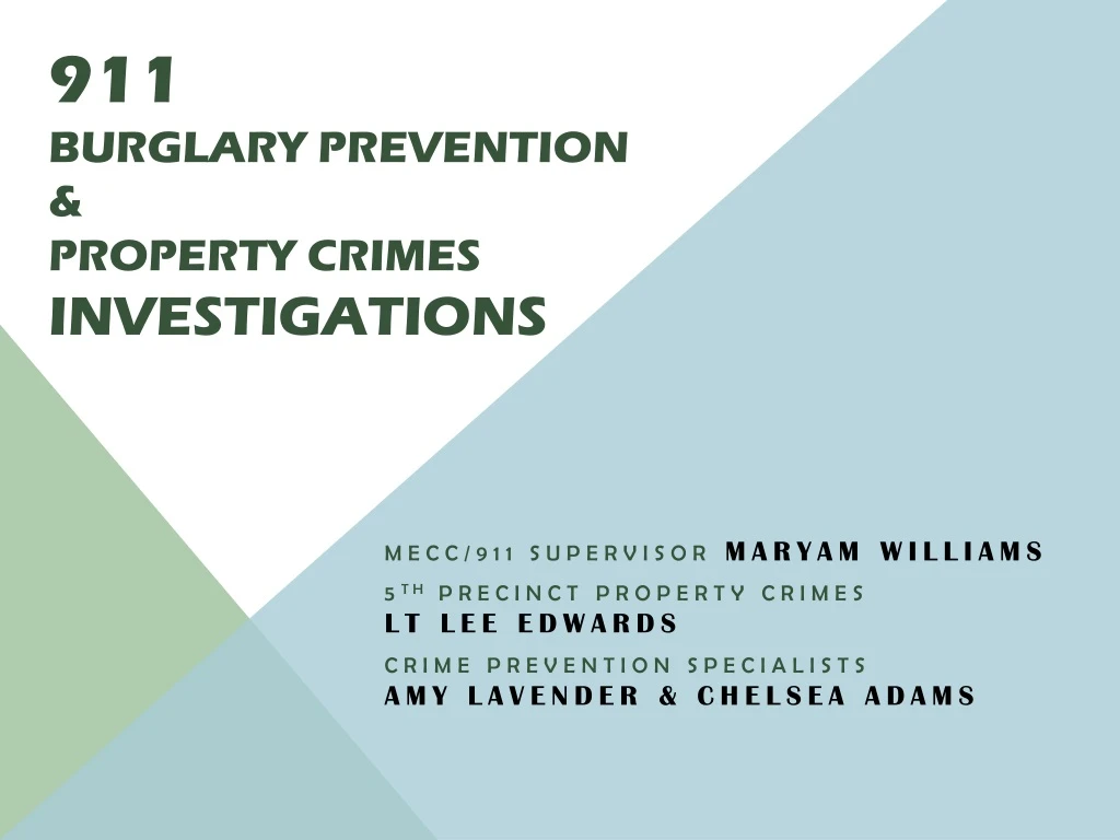 911 burglary prevention property crimes investigations