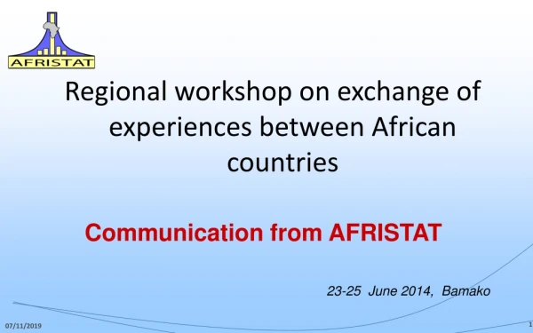 Regional workshop on exchange of experiences between African countries