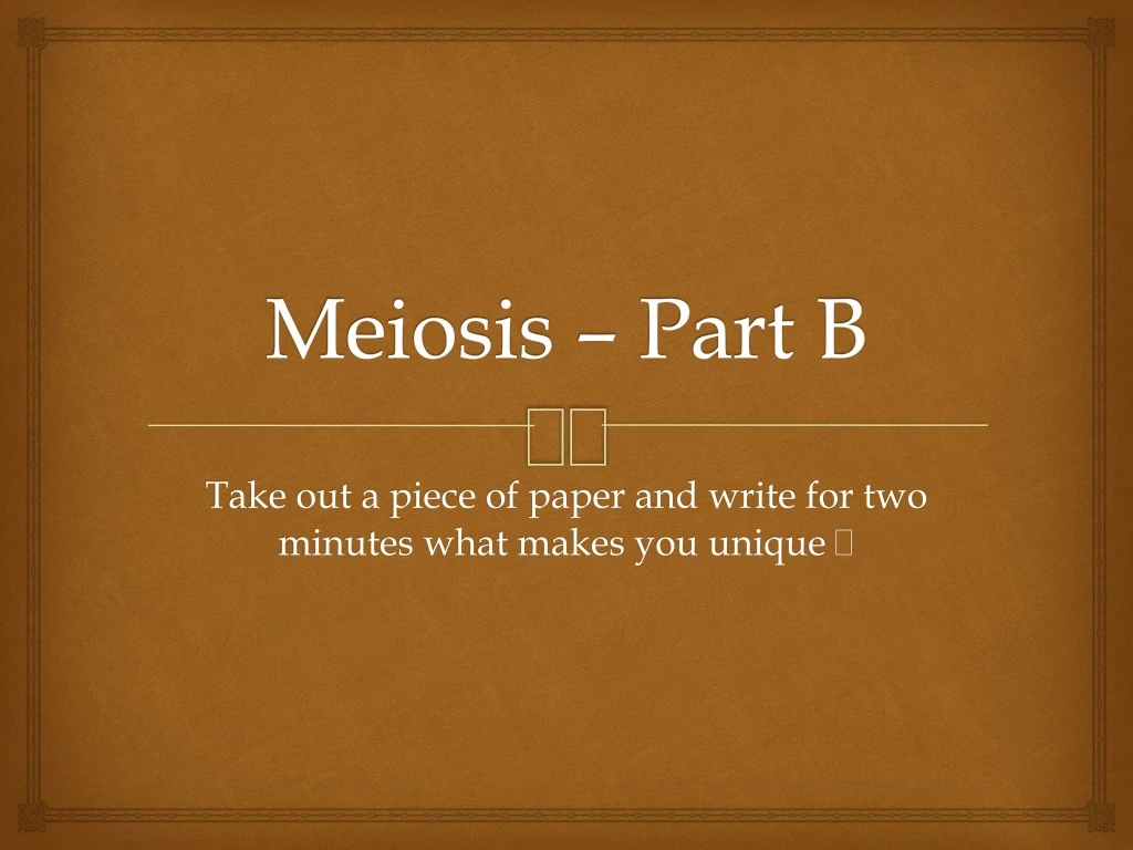 meiosis part b