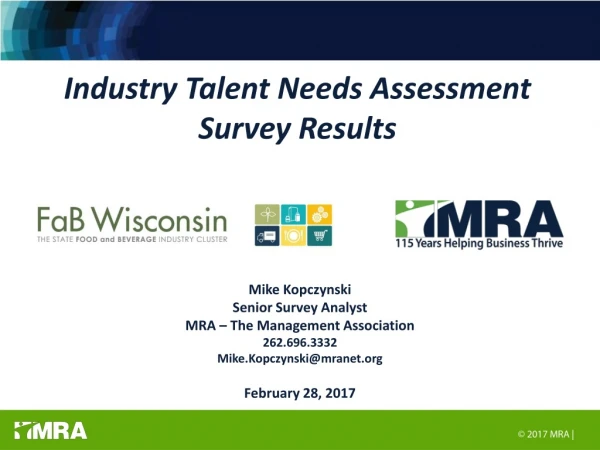 Industry Talent Needs Assessment Survey Results