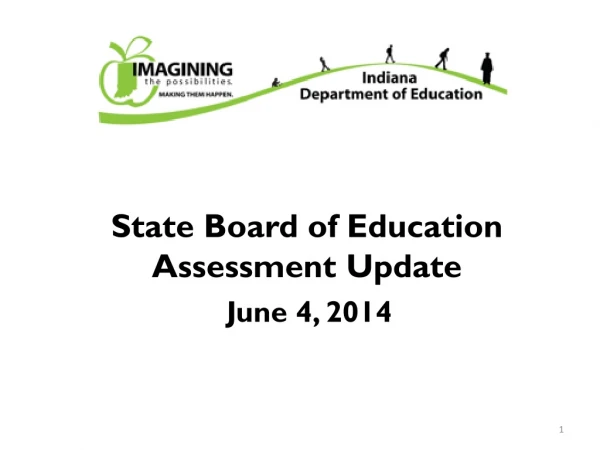 State Board of Education Assessment Update