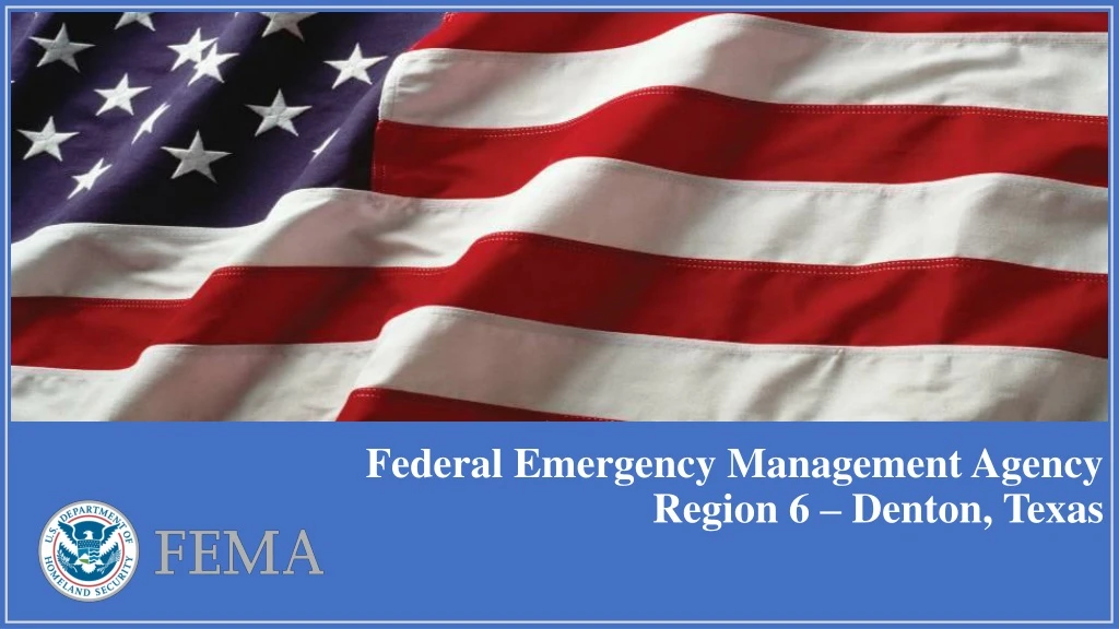 federal emergency management agency region 6 denton texas