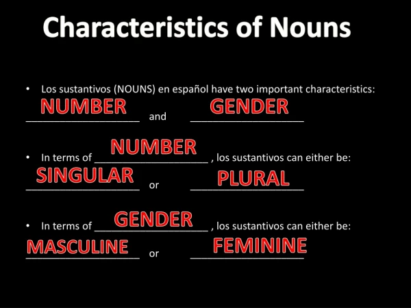 Characteristics of Nouns