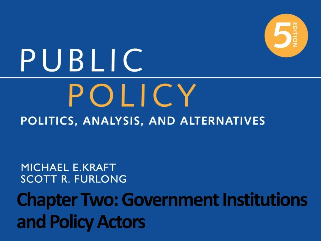 chapter two government institutions and policy actors