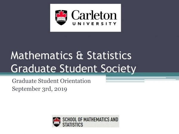 Mathematics &amp; Statistics Graduate Student Society