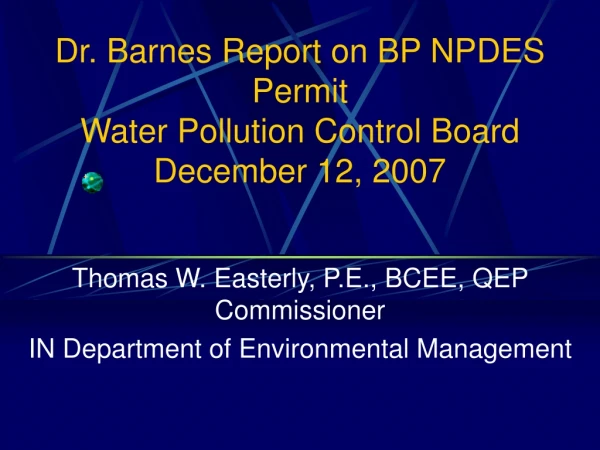 Dr. Barnes Report on BP NPDES Permit Water Pollution Control Board December 12, 2007