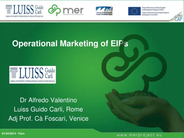 Operational Marketing of EIPs