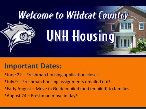 UNH Housing Where the Wildcats Live!