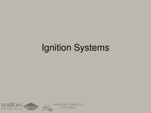 Ignition Systems