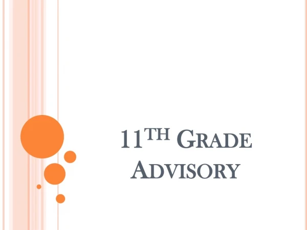 11 th Grade Advisory
