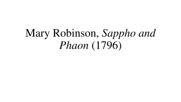 Mary Robinson, Sappho and Phaon (1796)