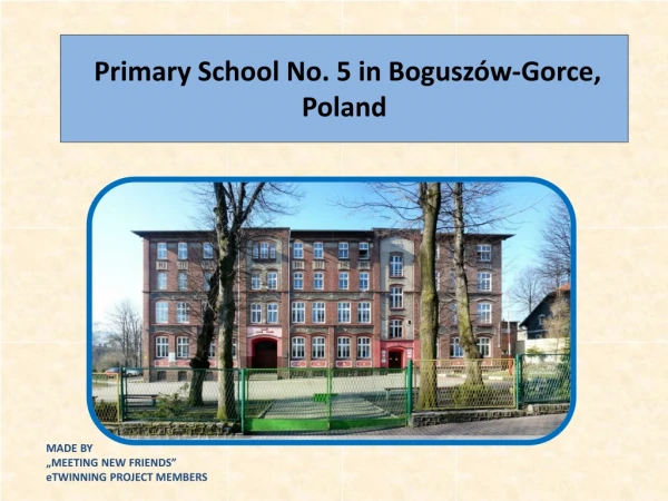 Primary School No. 5 in Boguszów-Gorce, Poland