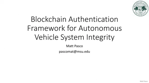 Blockchain Authentication Framework for Autonomous Vehicle System Integrity