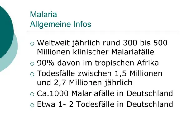 Malaria Allgemeine Infos
