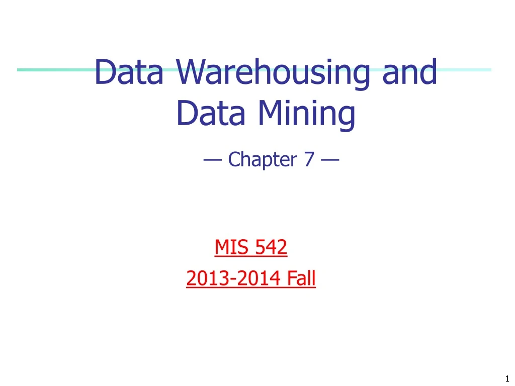 data warehousing and data mining chapter 7